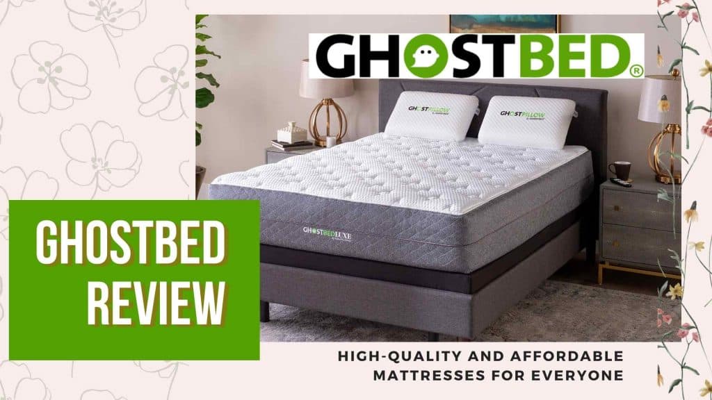 GhostBed Review HighQuality and Affordable Mattresses